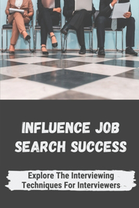 Influence Job Search Success