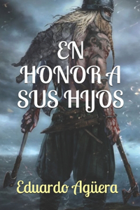 Honor a sus Hijos