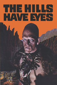 The Hills Have Eyes