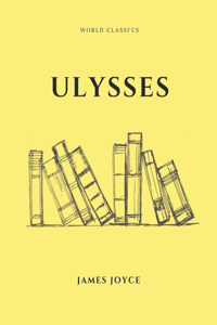 Ulysses by James Joyce