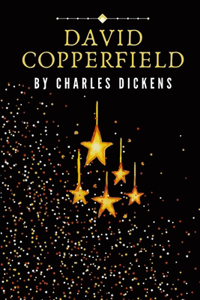 David Copperfield by Charles Dickens