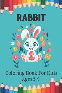 RABBIT Coloring Book For Kids Ages 3-9
