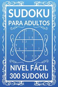 Sudoku Para Adultos 300 Sudoku NIVEL Fácil