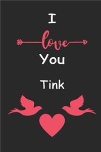 I Love You Tink