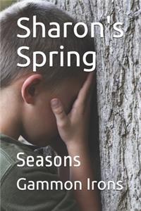 Sharon's Spring: Seasons