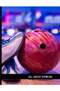 all about bowling