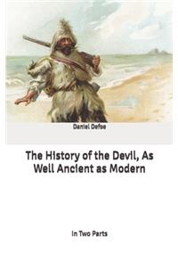 The History of the Devil, As Well Ancient as Modern