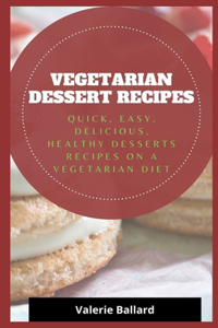 Vegetarian Dessert Recipes