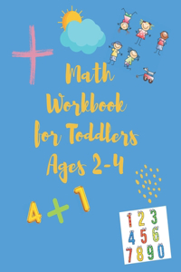 Math Workbook for Toddlers Ages 2-4