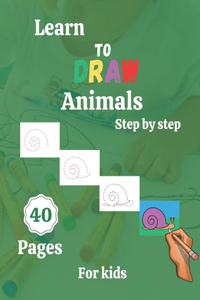 Learn to draw animals for kids step by step
