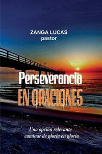 Perseverancia En Oraciones