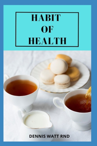 Habits of Health