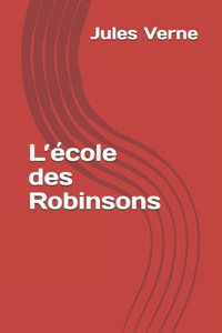 L'école des Robinsons