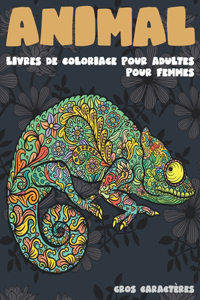 Livres de coloriage pour adultes pour femmes - Gros caractères - Animal