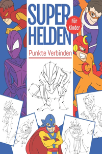 Punkte Verbinden SuperHelden Für Kinder