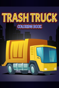 Trash Truck Coloring Book