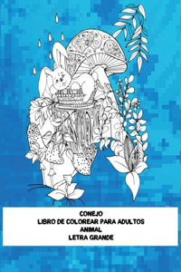 Libro de colorear para adultos - Letra grande - Animal - Conejo