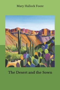 The Desert and the Sown