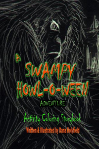 Swampy Howl-O-Ween Adventure