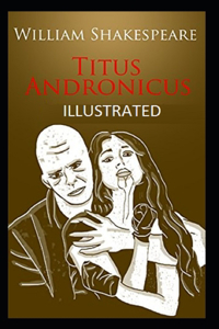 Titus Andronicus Illustrated