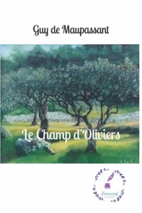 Le Champ d'oliviers