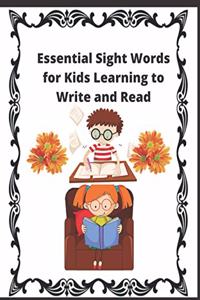 Essential Sight Words for Kids Learning to Write and Read