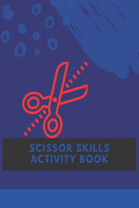 Scissor Skills Activity Book