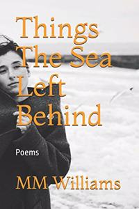 Things the Sea Left Behind