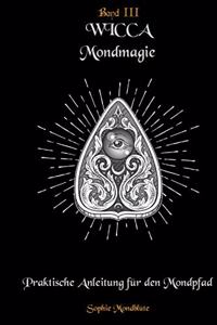 Wicca Mondmagie