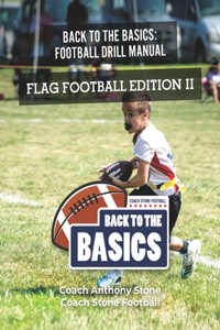 Back to the Basics Football Drill Manual