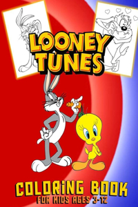 looney tunes coloring book for kids ages 3-12