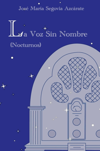 La Voz Sin Nombre