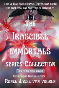 Irascible Immortals Series Collection