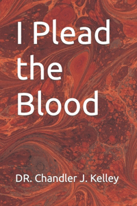 I Plead the Blood