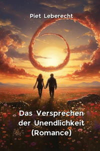 Versprechen der Unendlichkeit (Romance)