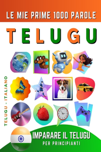 Imparare il Telugu per Principianti, Le Mie Prime 1000 Parole