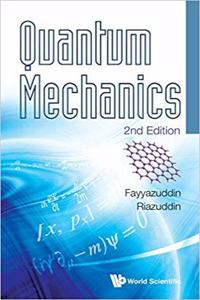 Quantum Mechanics, 2nd Edition (Special Indian Edition / Reprint Year : 2020)