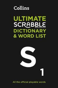 Ultimate SCRABBLE® Dictionary and Word List: All the Official Playable Words, Plus Tips and Strategy