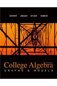 College Algebra: Graphs and Models