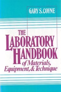 The Laboratory Handbook of Materials, Equipment and Technique