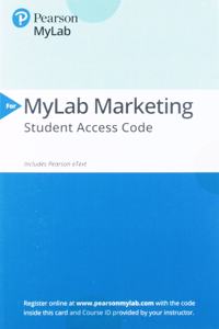 2019 Mylab Marketing with Pearson Etext -- Access Card -- For Global Marketing