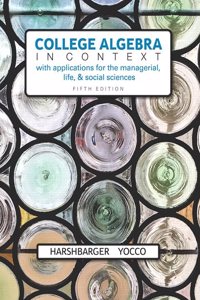 Mylab Math with Pearson Etext -- 24-Month Standalone Access Card -- For College Algebra in Context with Integrated Review