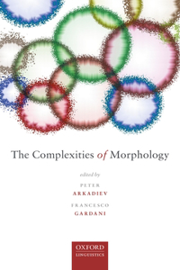 Complexities of Morphology