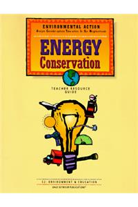 Energy Conservation: E2: Environment & Education