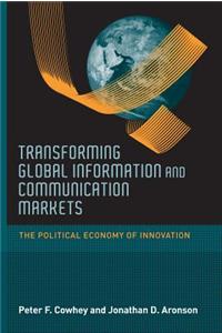 Transforming Global Information and Communication Markets