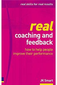 Real Coaching and Feedback