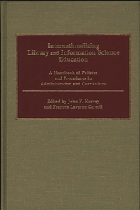 Internationalizing Library and Information Science Education