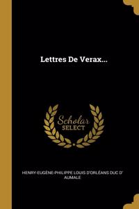 Lettres De Verax...