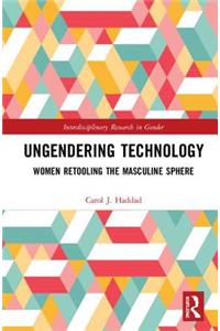 Ungendering Technology