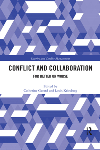 Conflict and Collaboration